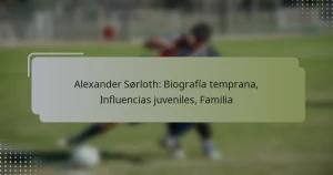 Alexander Sørloth: Biografía temprana, Influencias juveniles, Familia